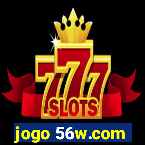 jogo 56w.com